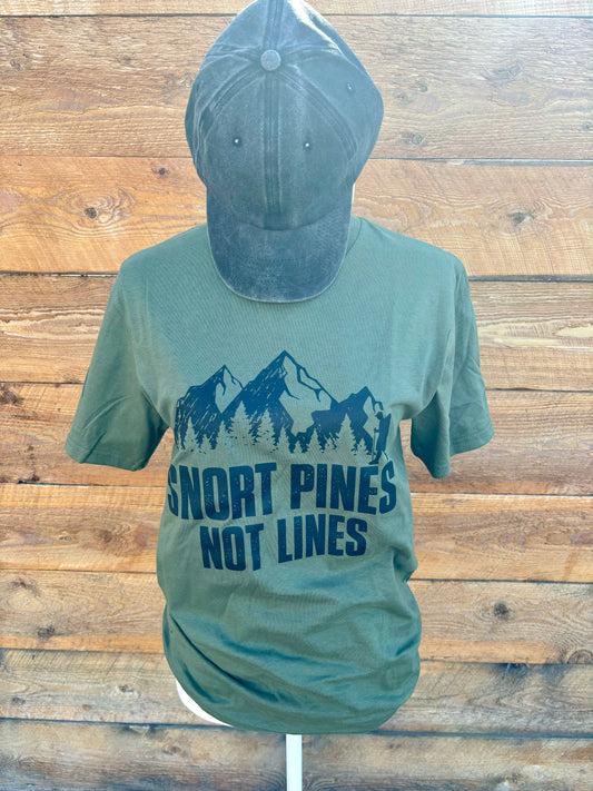 Snort Pines Not Lines