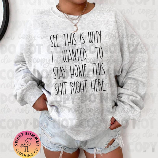 Stay At Home Vibes Graphic T-Shirt or Crewneck