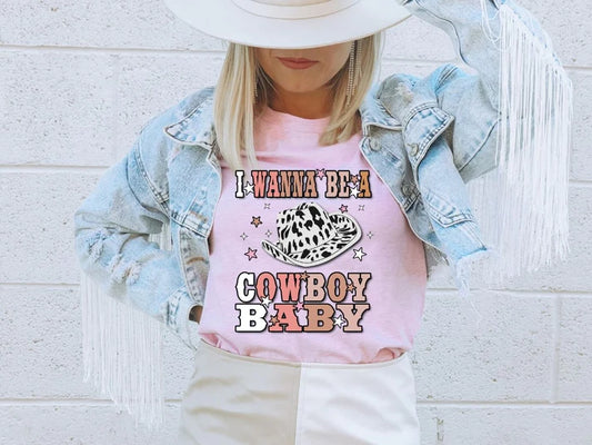 Saddle Up in Style: 'I Want to be a Cowboy Baby' Graphic Tee
