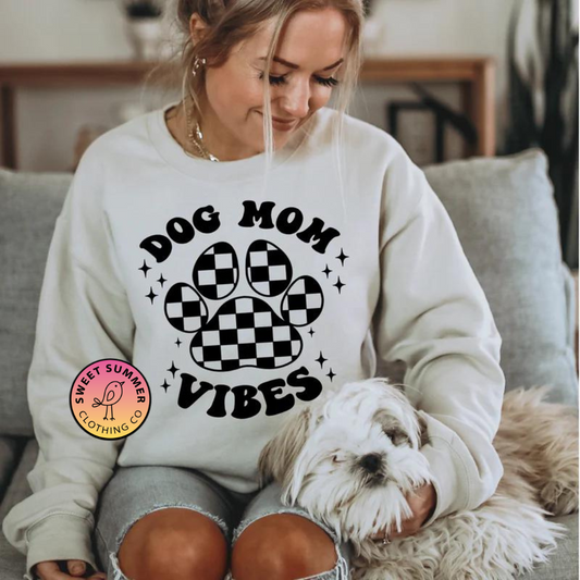 Dog Mom Vibes Graphic T-Shirt/Sweatshirt