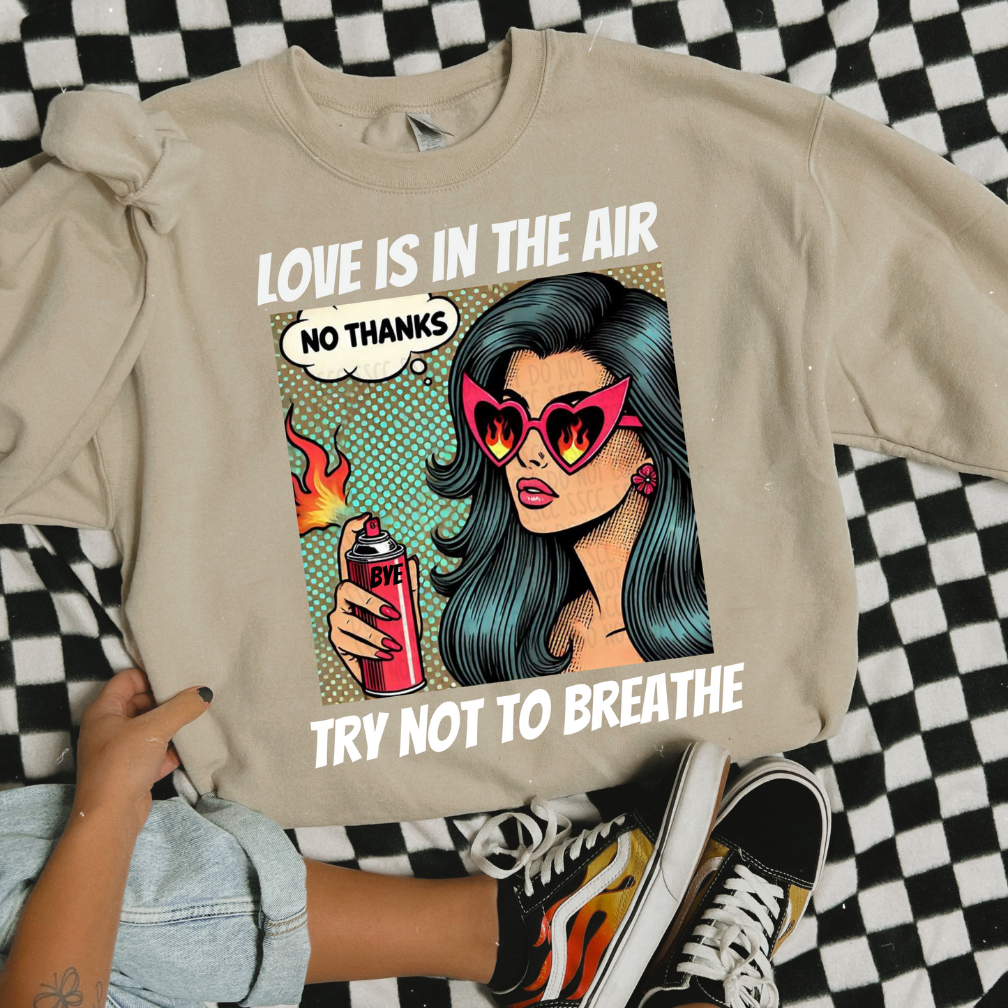 Love Is in the Air Try Not to Breathe Shirt