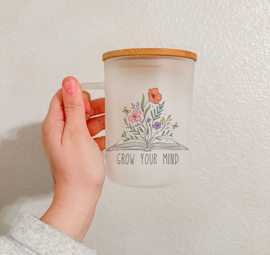Grow Your Mind Frosted Glass Mug w/ Handle and Bamboo Lid