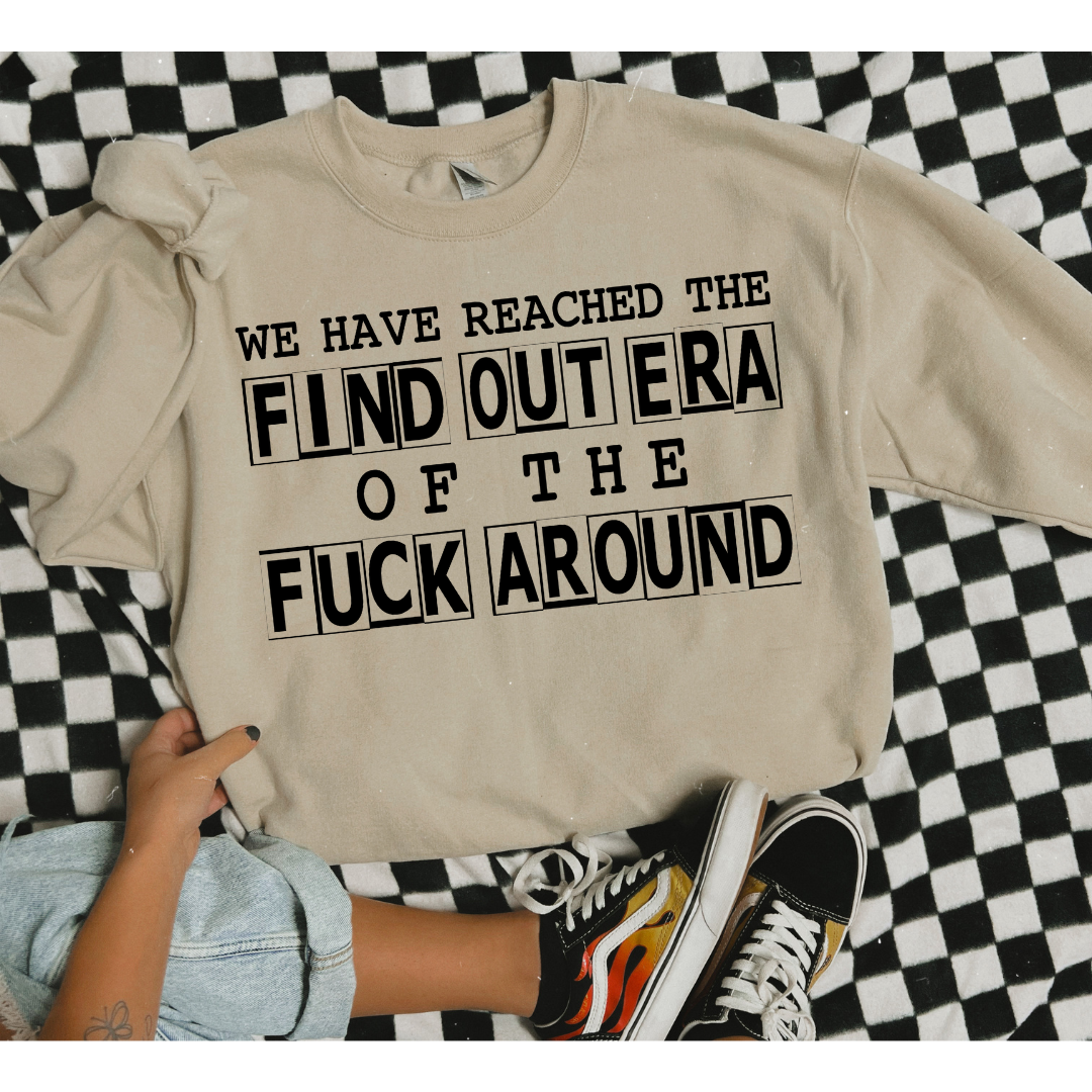 FAFO (F Around & Find Out) T-Shirt