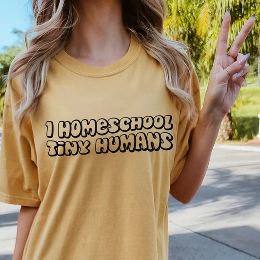 Homeschool Tiny Humans Graphic T-Shirt