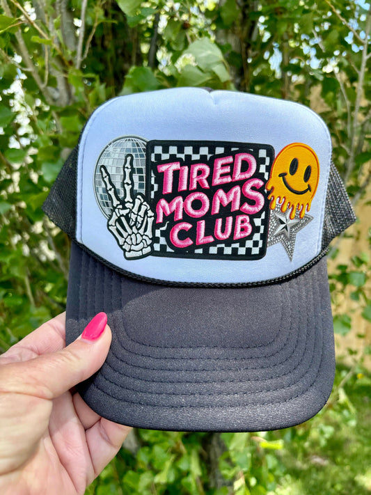 Tired Moms Club Trucker Hat