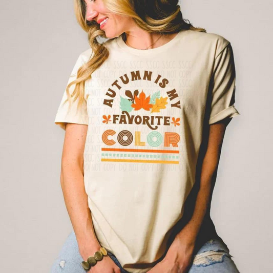 Autumn Is My Favorite Color Womens Graphic Tee or Crewneck
